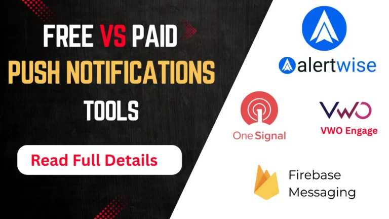Free vs Paid Push Notification Tools